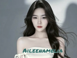 Aileenamelia