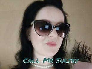 Call_Me_Sultry