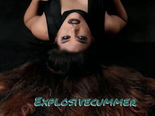 Explosivecummer