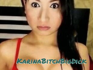 KarinaBitchBigDick