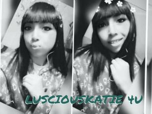 LUSCIOUSKATIE_4U