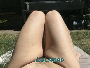 Lolabad