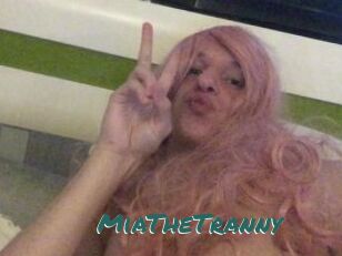 MiaTheTranny