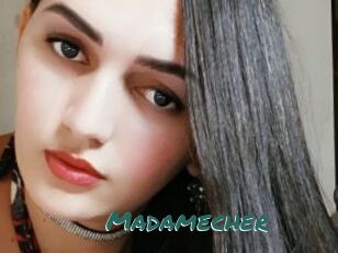 Madamecher