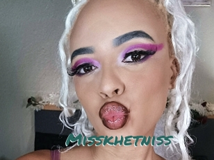 Misskhetniss