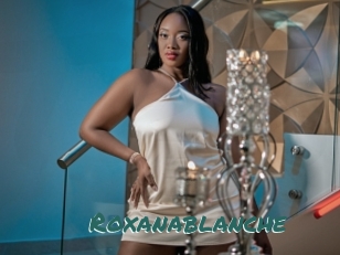 Roxanablanche