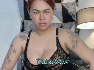 Tarahfox