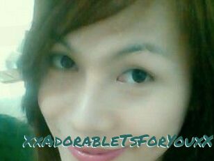 XxAdorableTsForYouxX